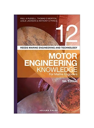 Motor Engineering Knowledge For Marine Engineers Vol.12 Paperback English by Paul Anthony Russell - 6 November 2018 - v1562591131/N27553723A_1