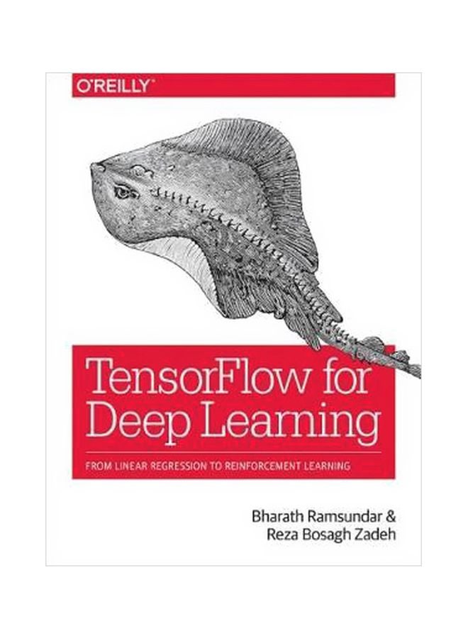Tensorflow For Deep Learning Paperback English by Bharath Ramsundar - 4 April 2018