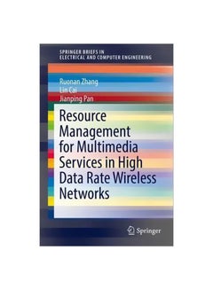 Resource Management For Multimedia Services In High Data Rate Wireless Networks Paperback English by Ruonan Zhang - 11 November 2016 