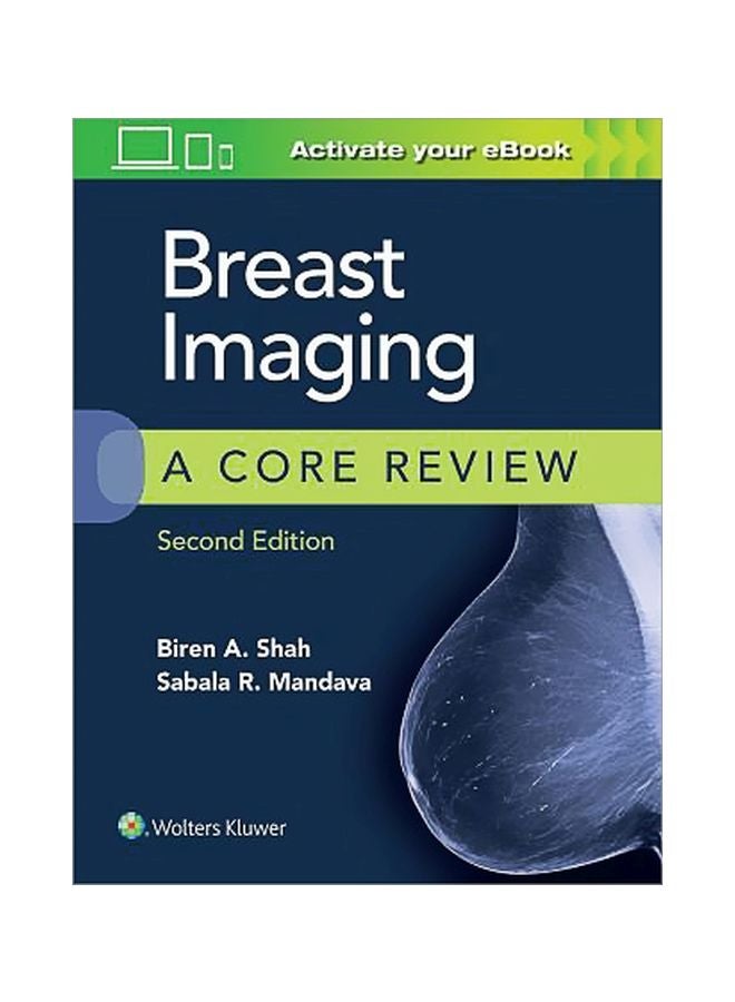 Breast Imaging: A Core Review Paperback English by Biren A. Shah - 29 September 2017 