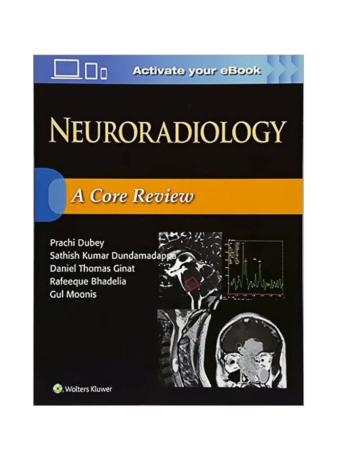 Neuroradiology: A Core Review Paperback English by Prachi Dubey - 1 March 2018 