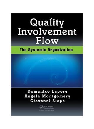 Quality, Involvement, Flow: The Systemic Organization Paperback English by Domenico Lepore - 18 August 2016 - v1562591175/N27553991A_1
