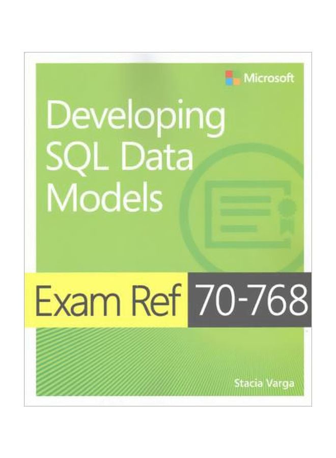 null - Developing SQL Data Models : Exam Ref 70-768 Paperback English by Stacia Varga - 15 May 2017 - Image 1