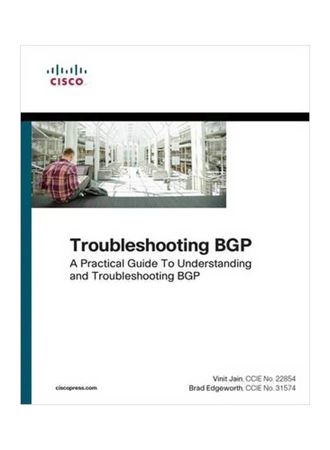 Troubleshooting BGP: A Practical Guide To Understanding And Troubleshooting BGP Paperback English by Vinit Jain - 30 December 2016 