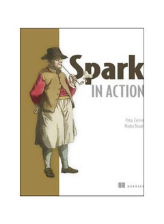 Spark In Action Paperback English by Petar Zecevic - 1 December 2016 