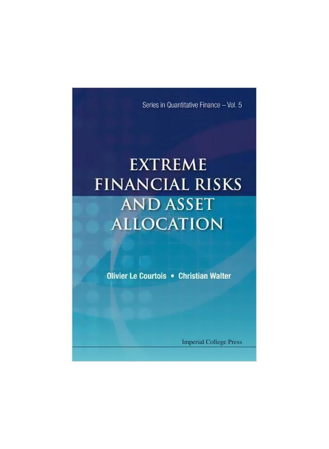 Extreme Financial Risks And Asset Allocation Hardcover English by Olivier A. Le Courtois - 24 April 2014 