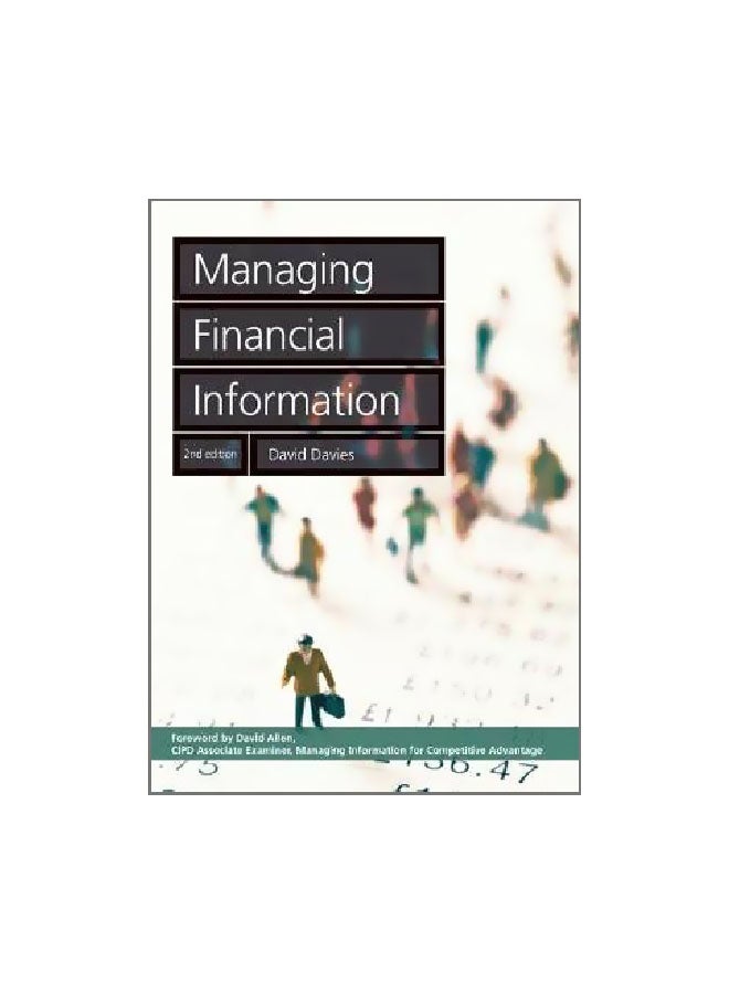 Managing Financial Information Paperback English by David B. Davies - 13 September 2005 