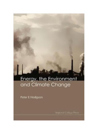 Energy, The Environment And Climate Change Hardcover English by Peter E. Hodgson - 30 June 2010 - v1562591380/N27554469A_1
