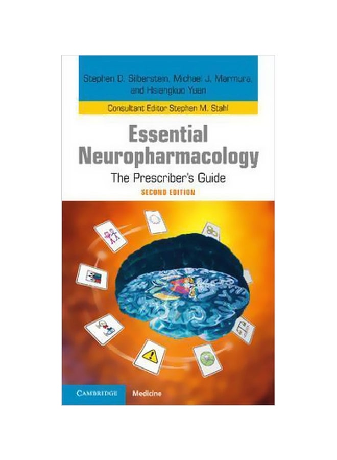 Essential Neuropharmacology : The Prescriber's Guide Paperback English by Stephen D. Silberstein - 27 November 2015