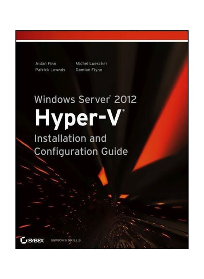 null - Windows Server 2012 Hyper-V : Installation And Configuration Guide Paperback English by Aidan Finn - 25 March 2013 - Image 1