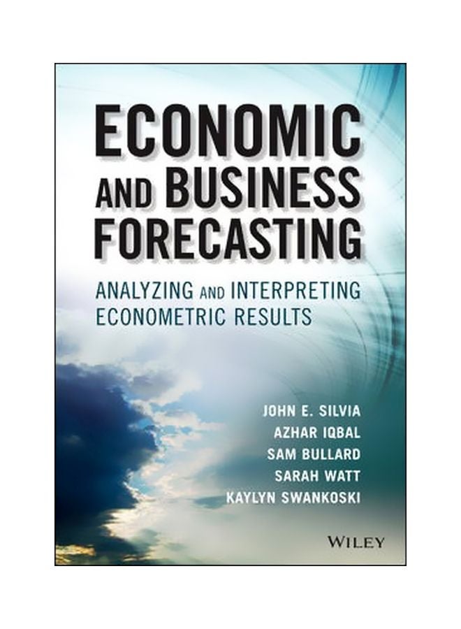 Economic And Business Forecasting Hardcover English by John Silvia - 9 May 2014
