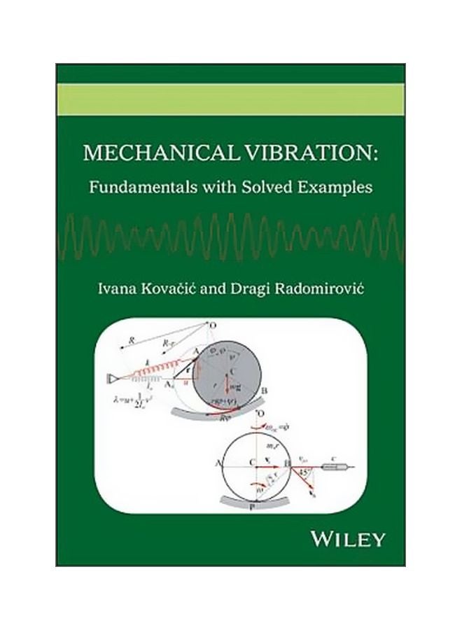 Mechanical Vibration: Fundamentals With Solved Examples Hardcover English by Ivana Kovacic - 6 October 2017 