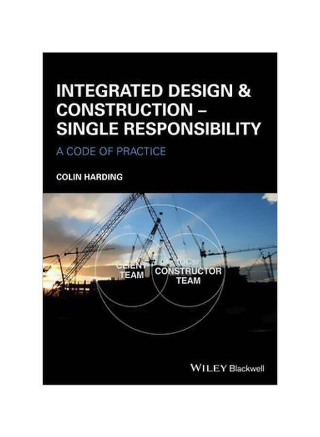 Integrated Design And Construction Paperback English by Colin Harding - 16 November 2015 