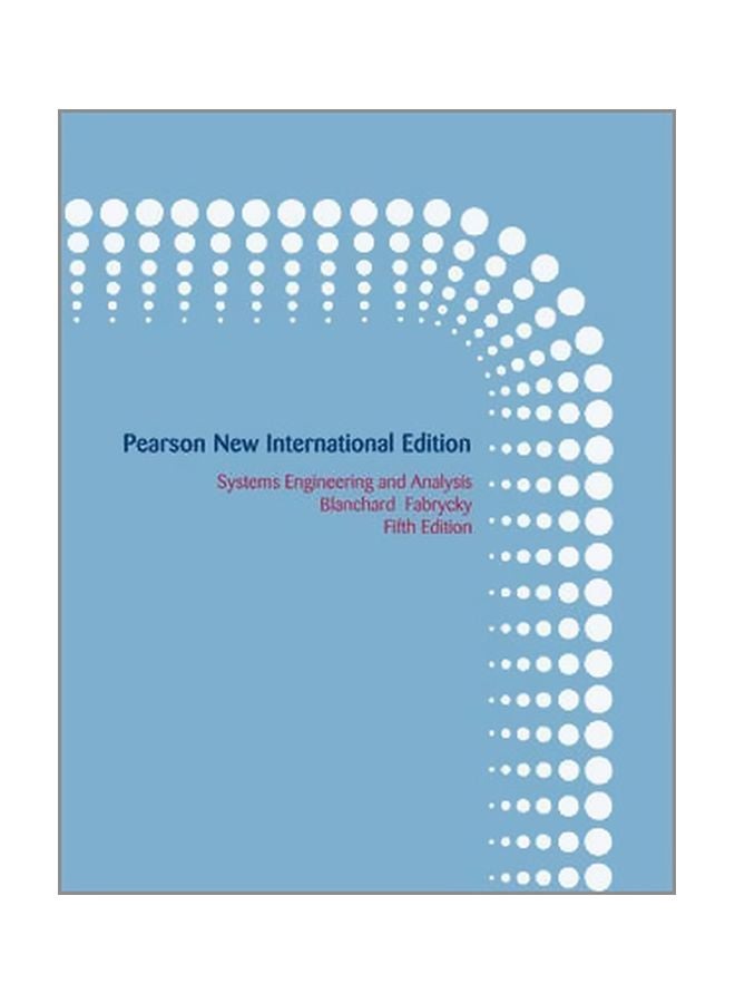 Systems Engineering And Analysis Paperback English by Benjamin S. Blanchard - 17 July 2013