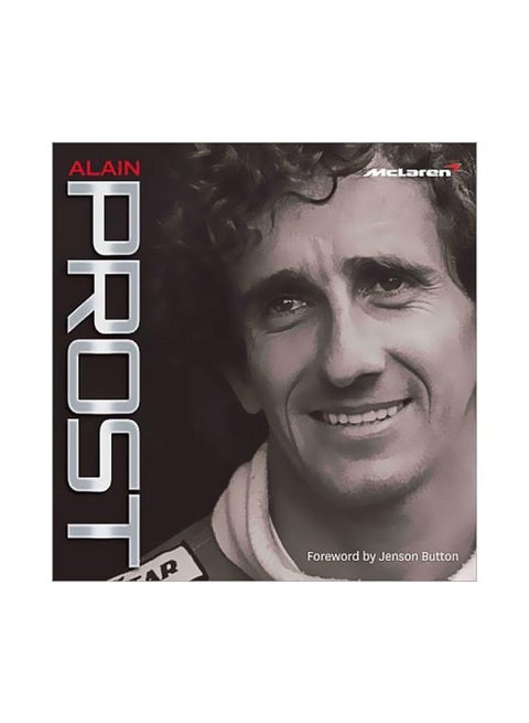 Alain Prost- Mclaren Hardcover English by Maurice Hamilton - 1 April 2016