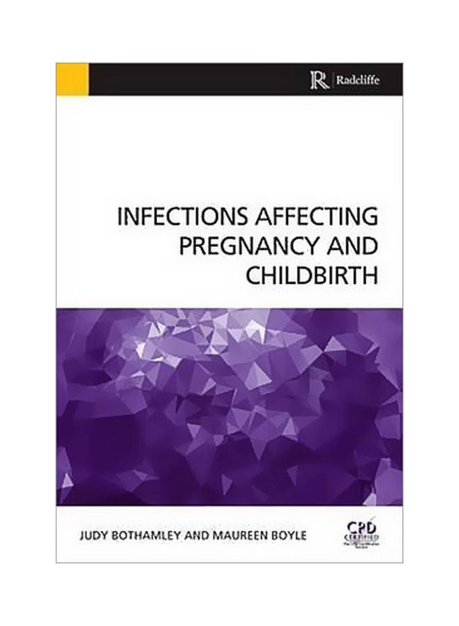Infections Affecting Pregnancy And Childbirth Paperback English by Judy Bothamley - 15 January 2015 