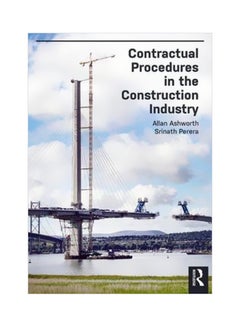 Contractual Procedures In The Construction Industry Paperback English by Allan Ashworth - 13 March 2018 