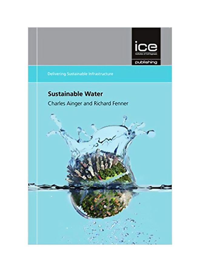 Sustainable Water Paperback English by Charles Ainger - 15 April 2016 