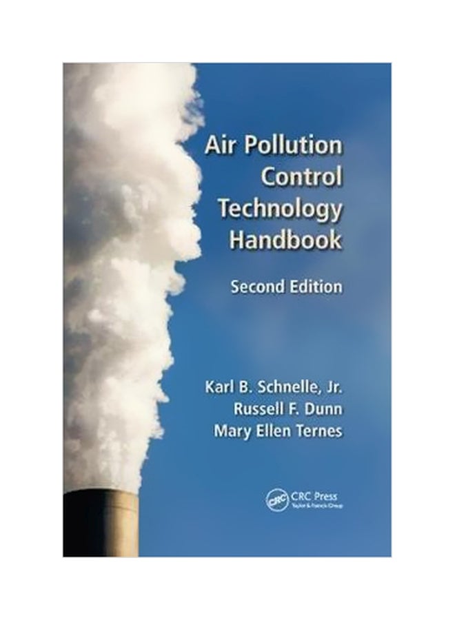 Air Pollution Control Technology Handbook Paperback English by Karl B. Jr. Schnelle - 28 July 2017