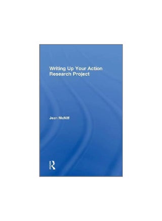 Writing Up Your Action Research Project Hardcover English by Jean McNiff - 4 January 2016 - v1562591635/N27558309A_1