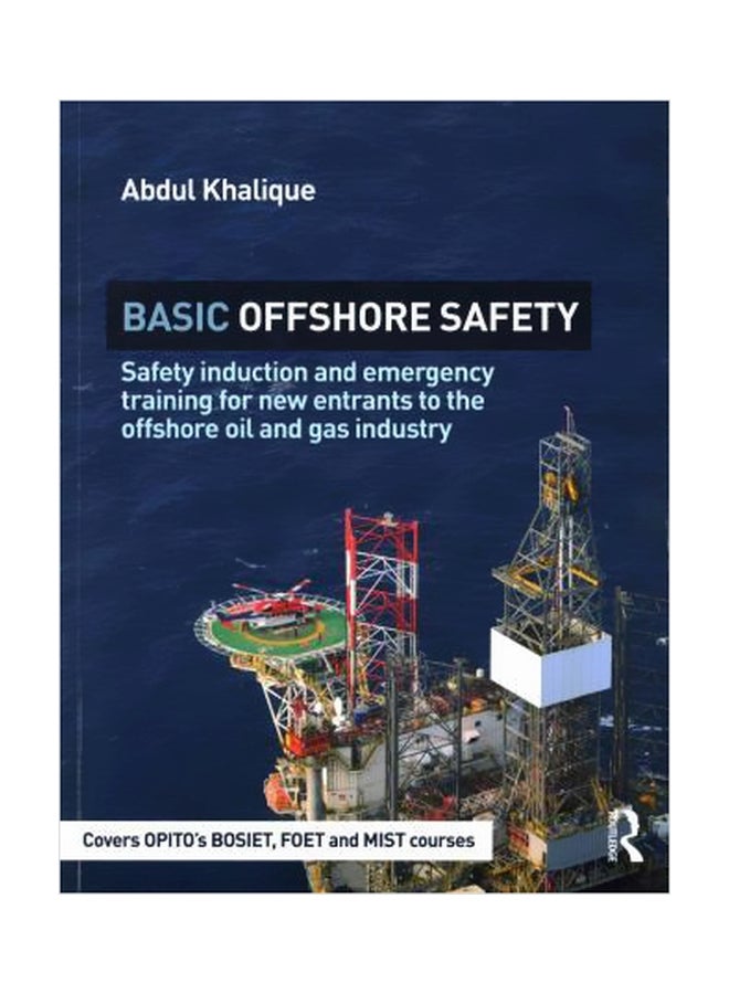 Basic Offshore Safety Paperback English by Abdul Khalique - 13 December 2015 