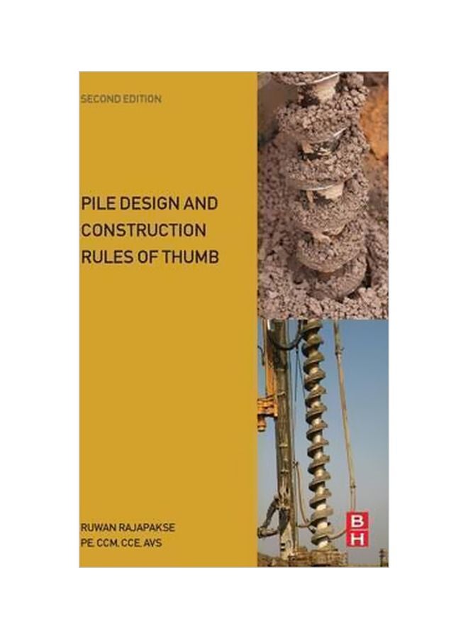 Pile Design And Construction Rules Of Thumb Paperback English by Ruwan Abey Rajapakse - 3 March 2016 