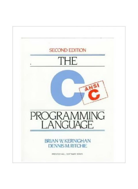 The C Programming Language: ANSI C Paperback English by Brian W. Kernighan - 1 May 1988