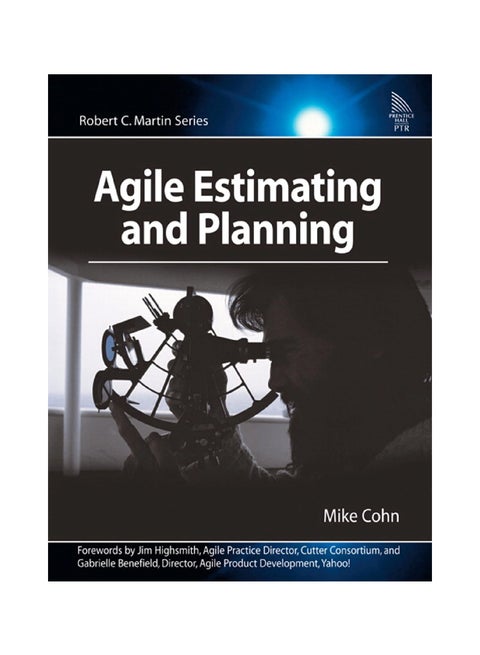 Agile Estimating And Planning Paperback English by Mike Cohn - 4 November 2005