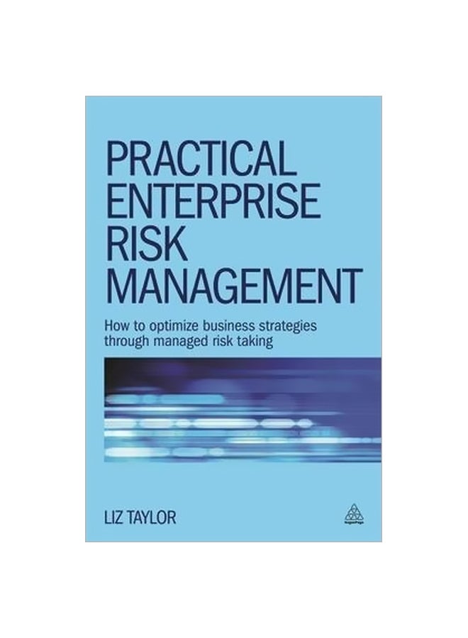Practical Enterprise Risk Management Paperback English by Liz Taylor - 28 June 2014 