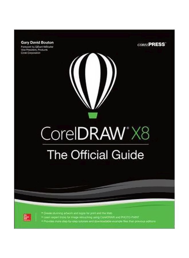 Coreldraw X8 :The Official Guide Hardcover English by Gary David Bouton - 6 February 2017 