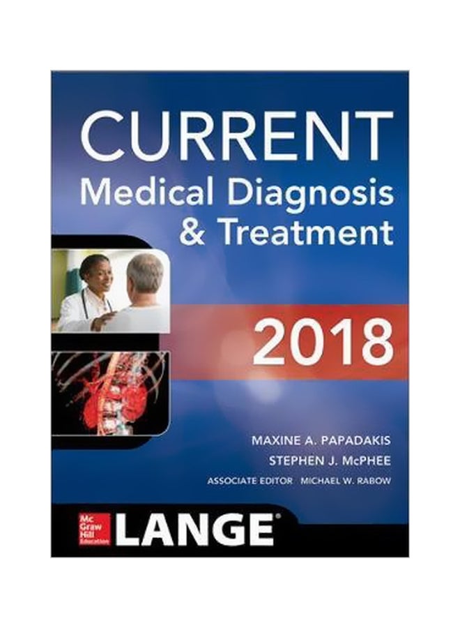 Current Medical Diagnosis And Treatment 2018 Hardcover English by Maxine A. Papadakis - 2 September 2017 