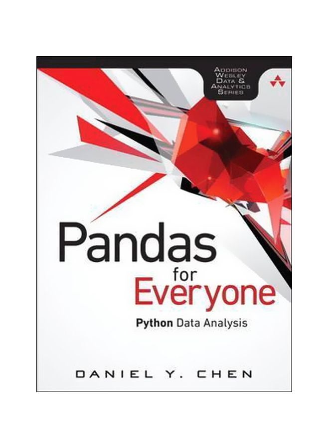 Pandas For Everyone : Python Data Analysis Paperback English by Daniel Y. Chen - 5 January 2018 