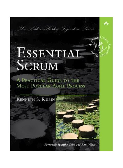 Essential Scrum: A Practical Guide To The Most Popular Agile Process Paperback English by Kenneth S. Rubin - 10 October 2012