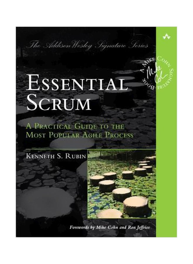 Essential Scrum: A Practical Guide To The Most Popular Agile Process Paperback English by Kenneth S. Rubin - 10 October 2012