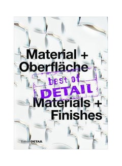 Material+Oberflache: Best Of Detail Materials+Finishes Paperback German by Christian Schittich - 25 July 2016 
