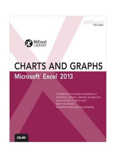 Excel 2013 Charts And Graphs Paperback English by Bill Jelen - 24 February 2013 