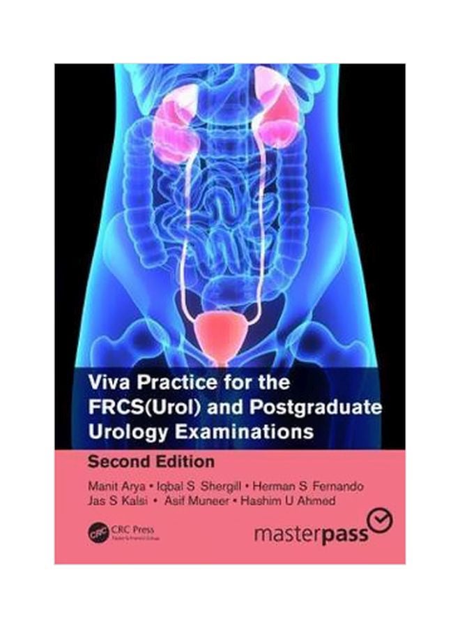Viva Practice For The FRCS(Urol) And Postgraduate Urology Examinations Paperback English by Manit Arya - 2 March 2018 
