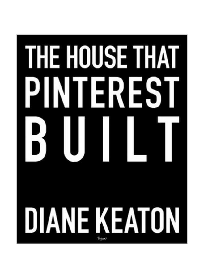 The House That Pinterest Built Hardcover English by Diane Keaton - 10 October 2017 