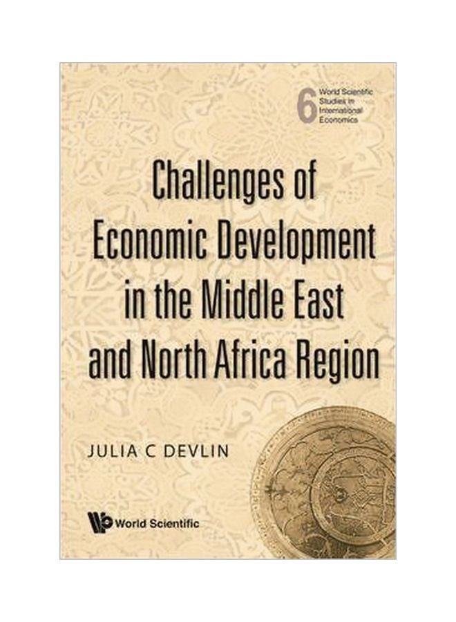 Challenges Of Economic Development In The Middle East And North Africa Region Hardcover English by Julia C. Devlin - 28 February 2010