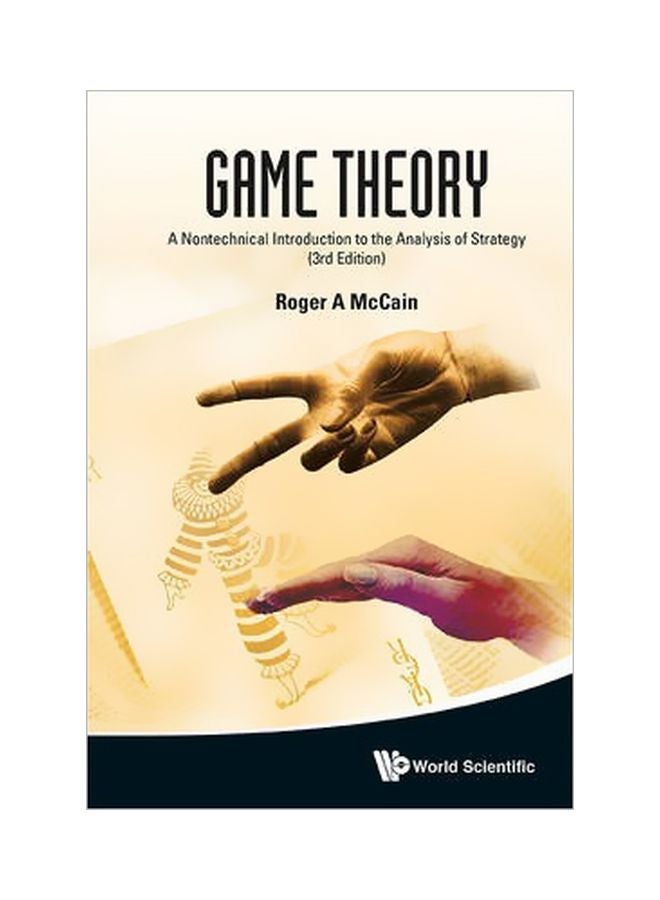 Game Theory: A Nontechnical Introduction To The Analysis Of Strategy Hardcover English by Roger A. McCain - 19 June 2014 