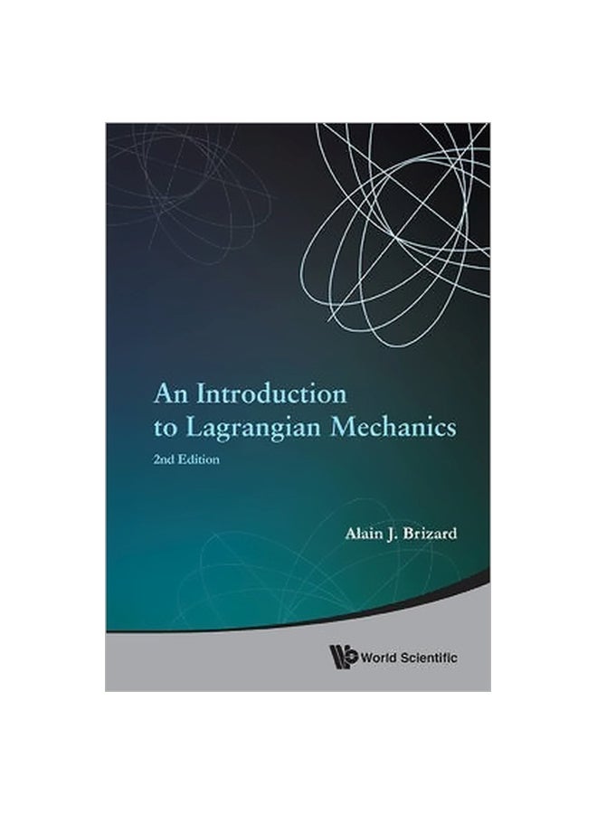 An Introduction To Lagrangian Mechanics Paperback English by Alain J. Brizard - 30 January 2015 