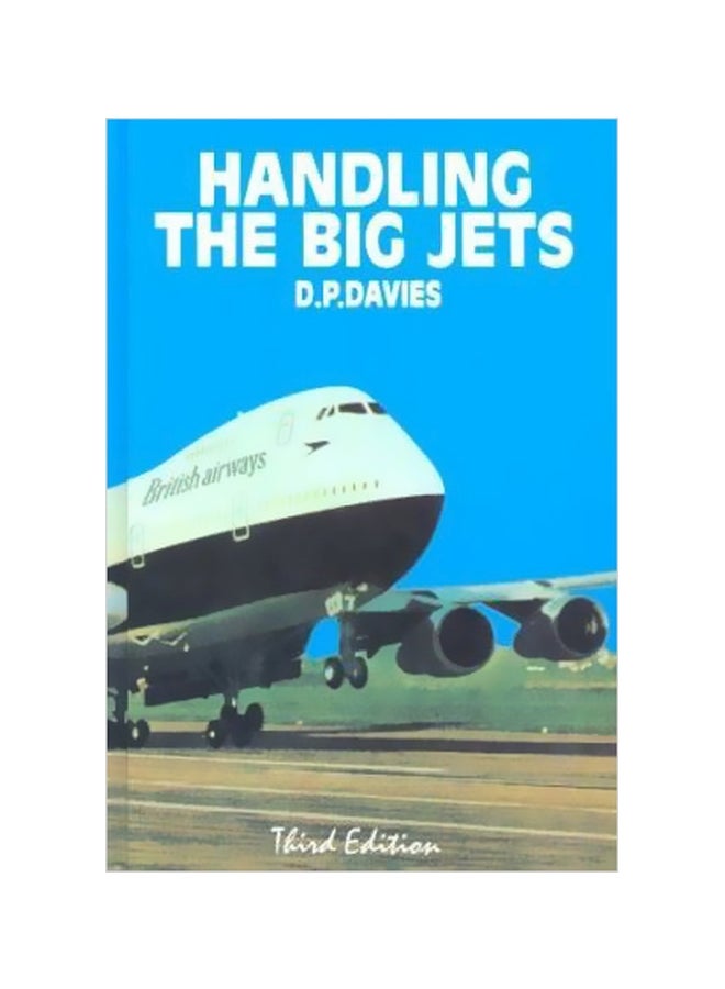 Handling The Big Jets Hardcover English by D.P. Davies - 1 June 1973 