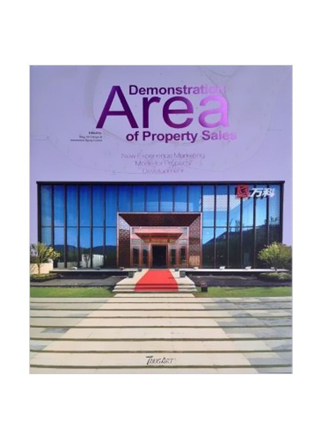 Demonstration Area Of Property Sales: New Experience Marketing Mode For Property Development Paperback English by Nijing Duan - 1 June 2014 