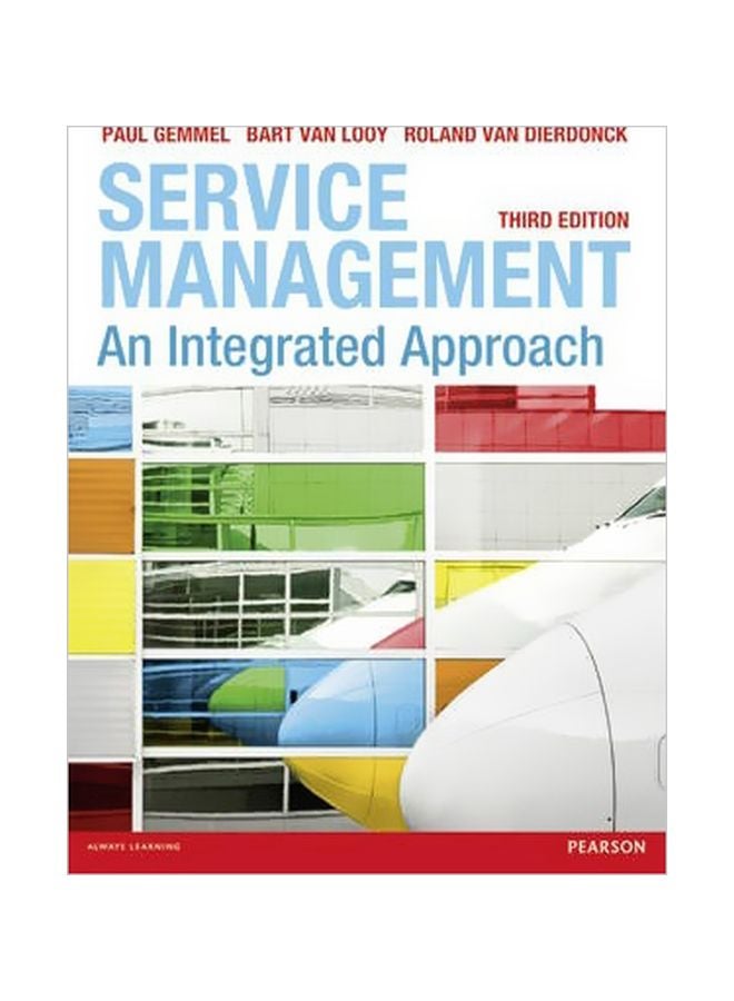 Service Management: An Integrated Approach Paperback English by Bart Van Looy - 16 April 2013 
