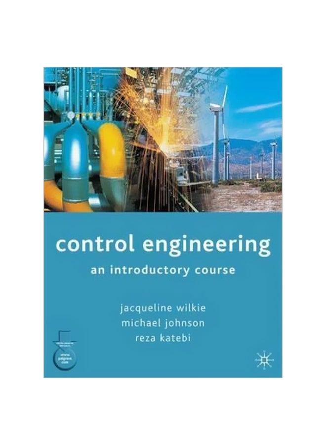 Control Engineering: An Introductory Course Paperback English by Jacqueline Wilkie - 1 February 2002 