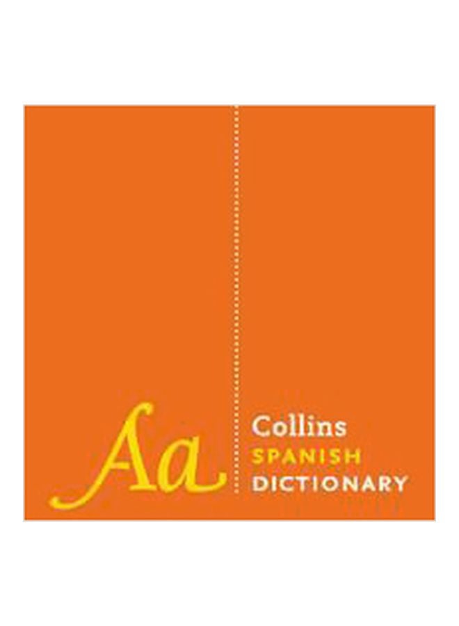 Collins Spanish Dictionary Hardcover English by Collins Dictionaries - 1 April 2017