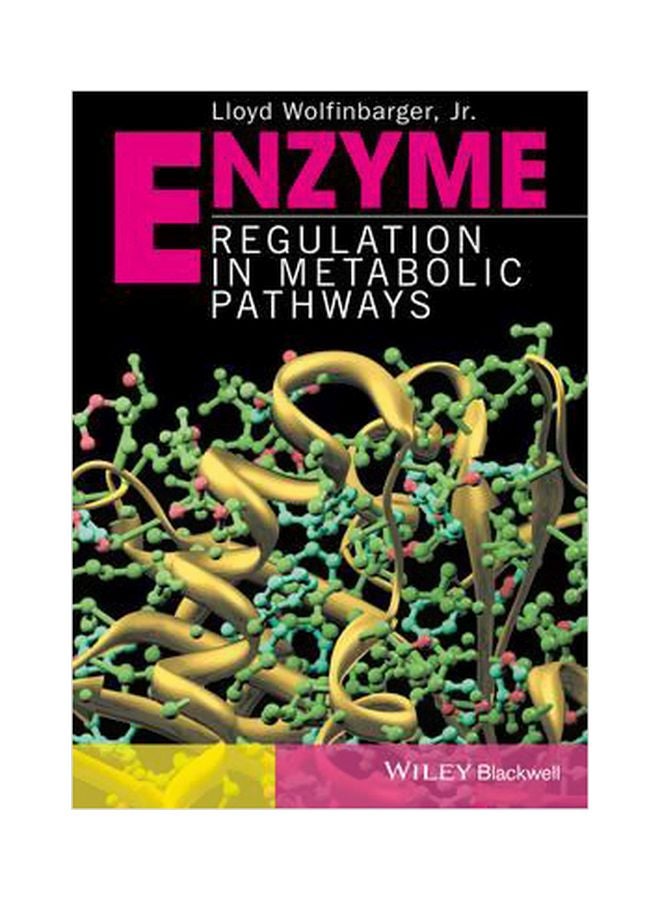 Enzyme Regulation In Metabolic Pathways Hardcover English by Lloyd Wolfinbarger - 17 April 2017 - v1562592024/N27562751A_1