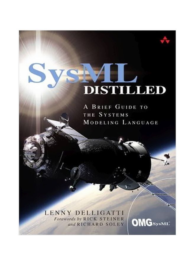 Sysml Distilled: A Brief Guide To The Systems Modeling Language Paperback English by Lenny Delligatti - 18 November 2013