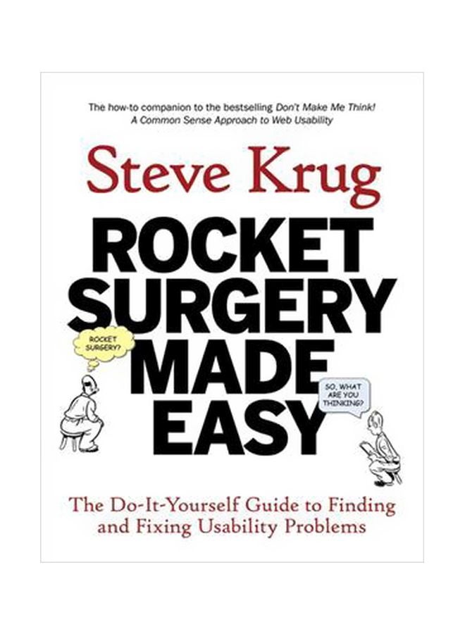 null - Rocket Surgery Made Easy: The Do-It-Yourself Guide To Finding And Fixing Usability Problems Paperback English by Steve Krug - 19 January 2010 - Image 1