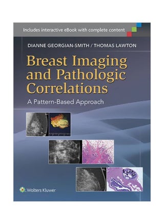 Breast Imaging And Pathologic Correlations: A Pattern-Based Approach Hardcover English by Dianne Georgian-smith - 10 December 2014 - v1562592053/N27562846A_1